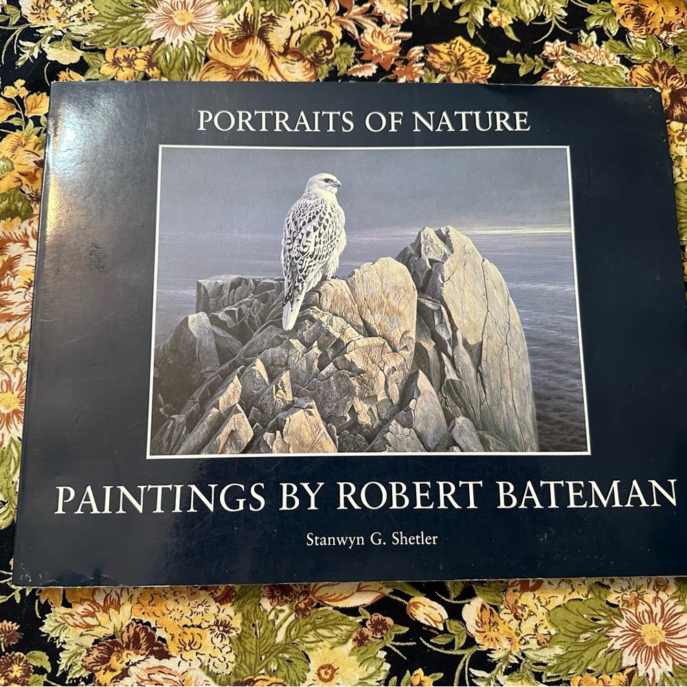 Paintings by Robert Bateman/Portraits of Nature book